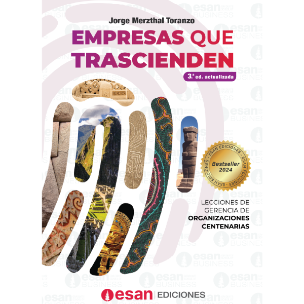 Empresas que trascienden: lecciones de gerencia de organizaciones centenarias 3ª Edición