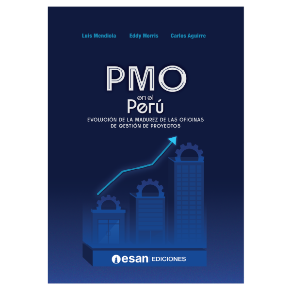 PMO en el Perú: Evolución de la madurez de las oficinas de gestión de proyectos